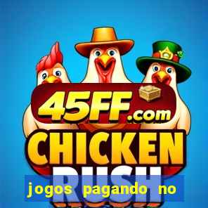 jogos pagando no cadastro 2024